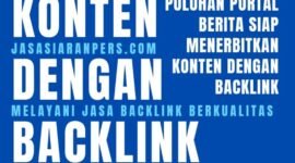 Puluhan situs media yang tergabung dalam Jasasiaranpers.com mengijinkan konten dengan Backlink. (Doc. Jasasiaranpers.com/Budipur)