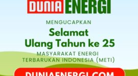 Duniaenergi.com Mengucapkan Selamat Ulang Tahun ke-25, Masyarakat Energi Terbarukan Indonesia