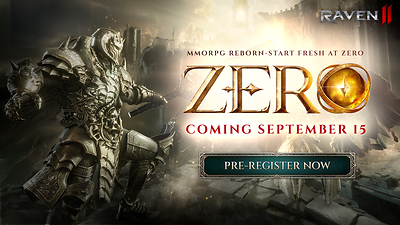 RAVEN2 BUKA PRAREGISTRASI UNTUK FRESH START SERVER “ZERO” RAVEN2 BUKA PRAREGISTRASI UNTUK FRESH START SERVER “ZERO”